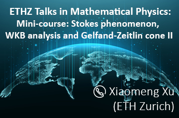 ETH Zurich online Spring semester talks in mathematical physics