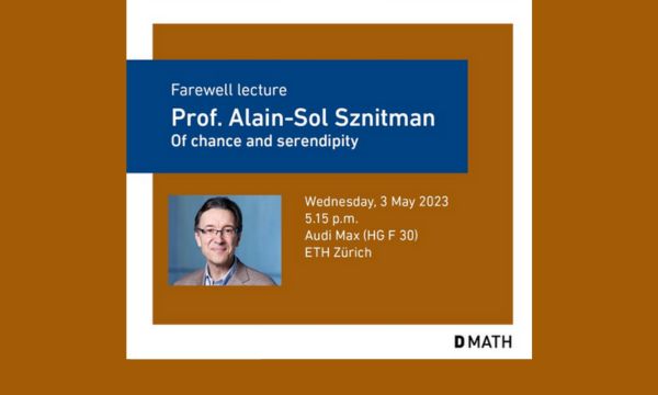 Alain-​Sol Sznitman Farewell Lecture
