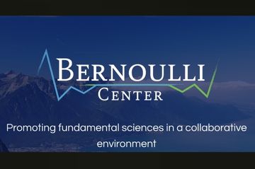 Bernoulli Center for Fundamental Studies Inaugural Event (EPFL, 11 Nov)